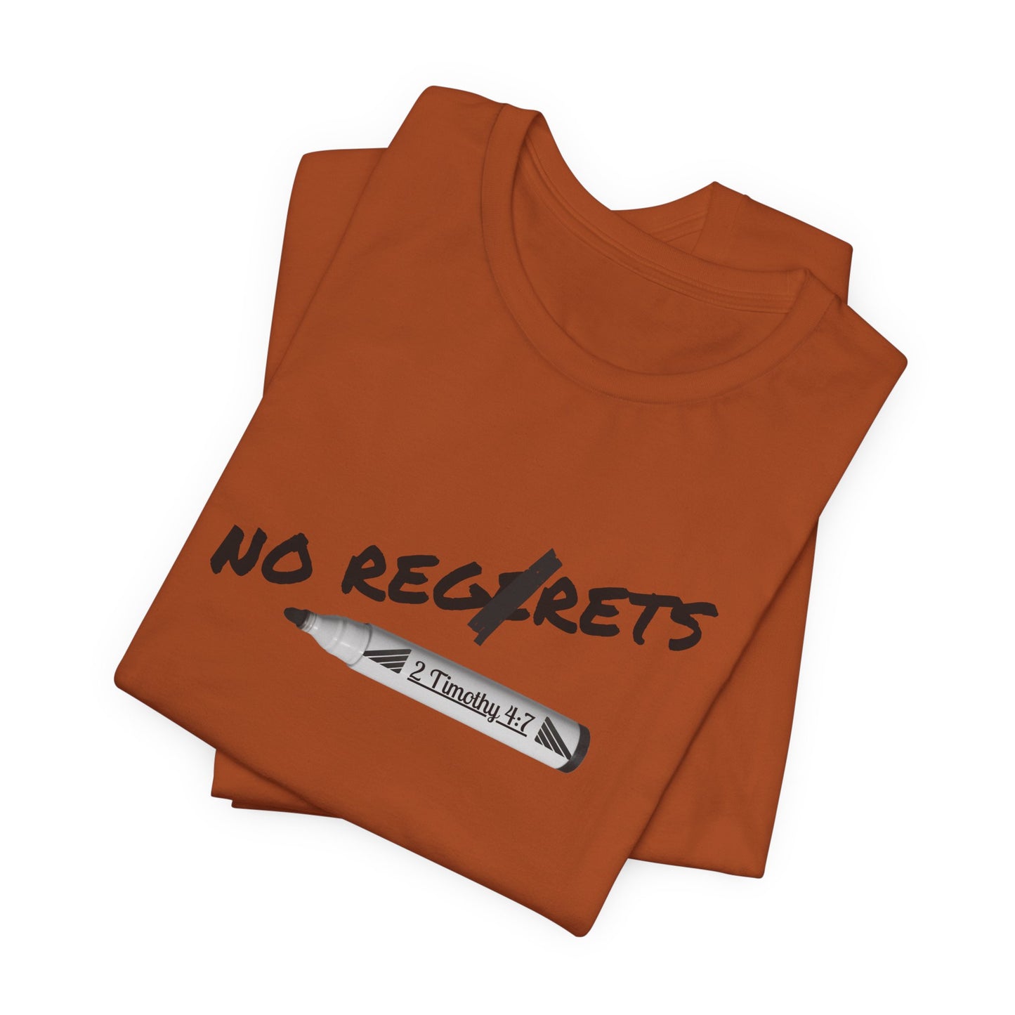 Inspirational Unisex Short Sleeve Tee - No Regrets Design - T-Shirts
