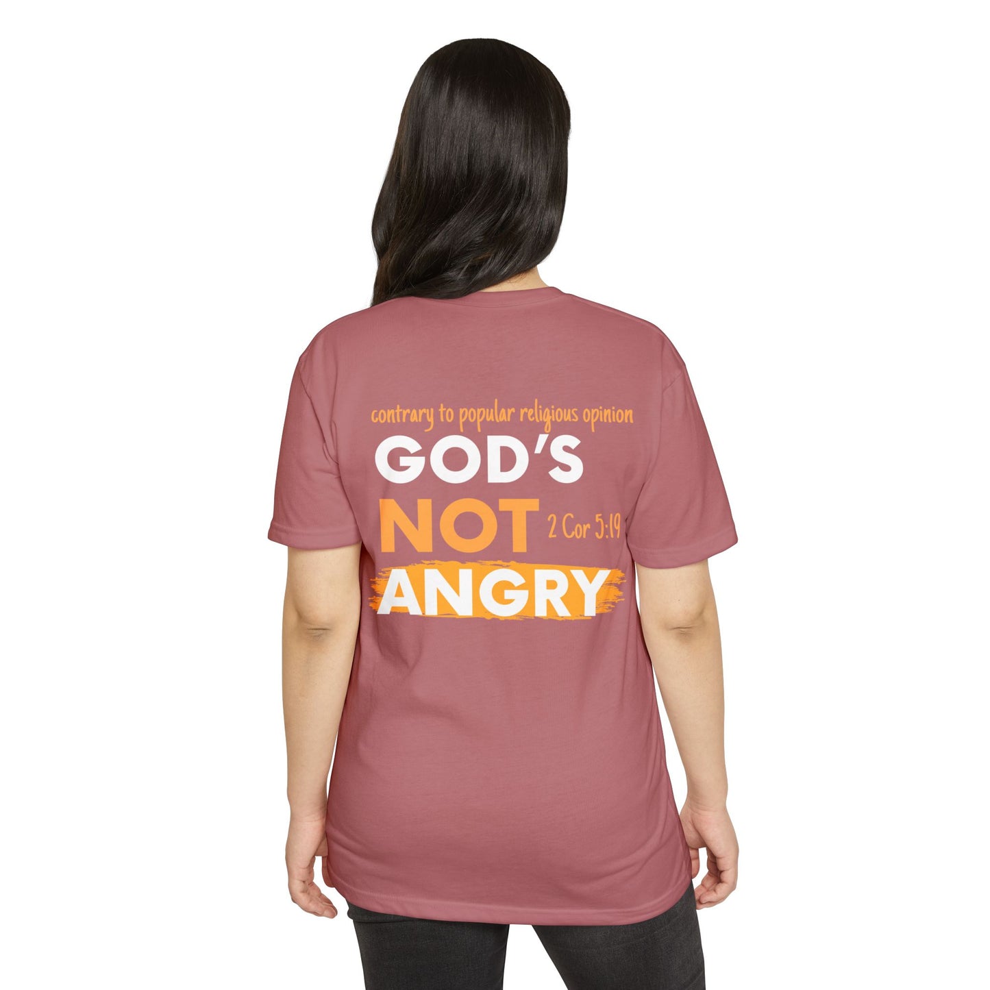 Gods' Not Angry - Front/Back Design - Loud Wear Brand - T-Shirt