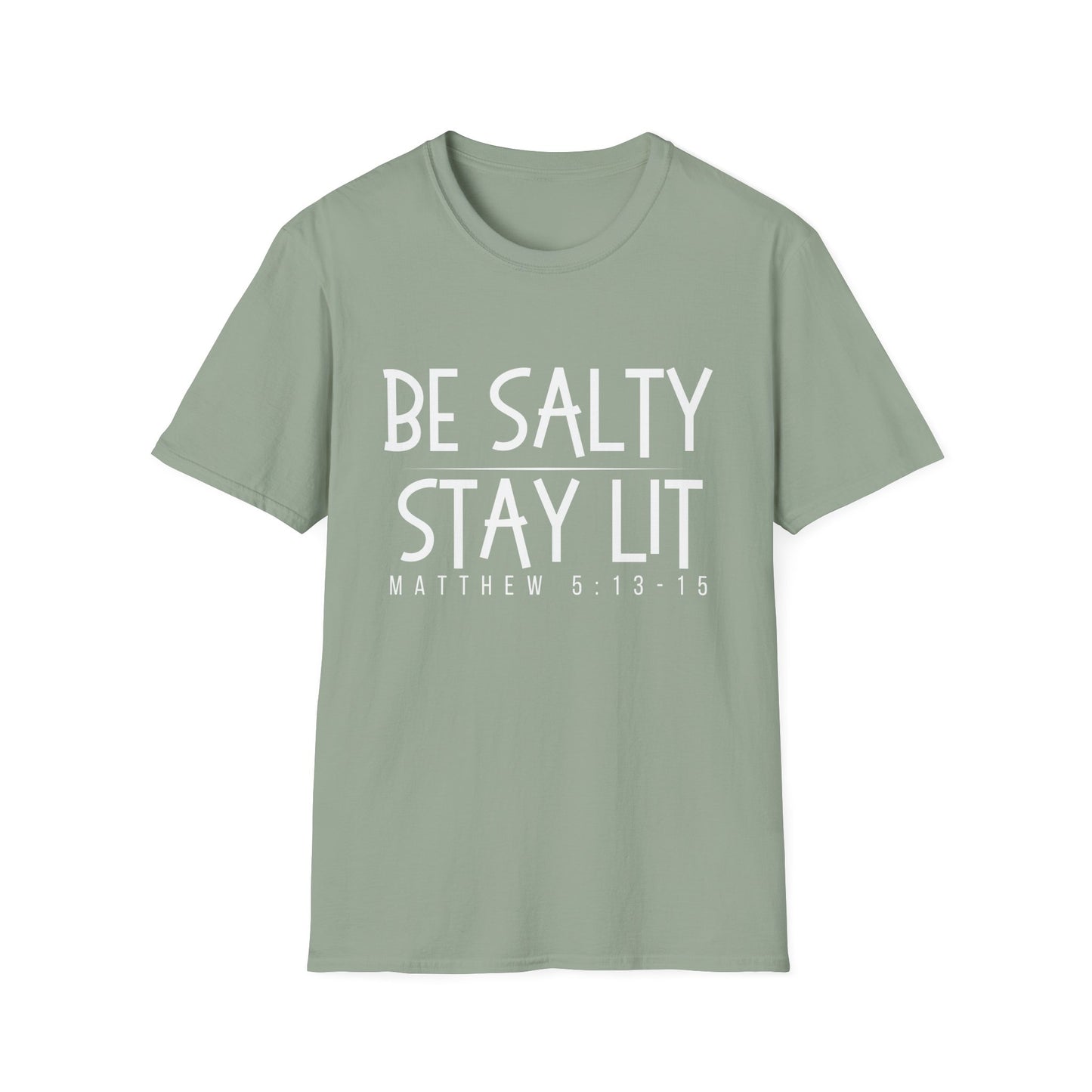 Be Salty Stay Lit - Unisex Softstyle T-Shirt - Vibrant Inspirational Tee