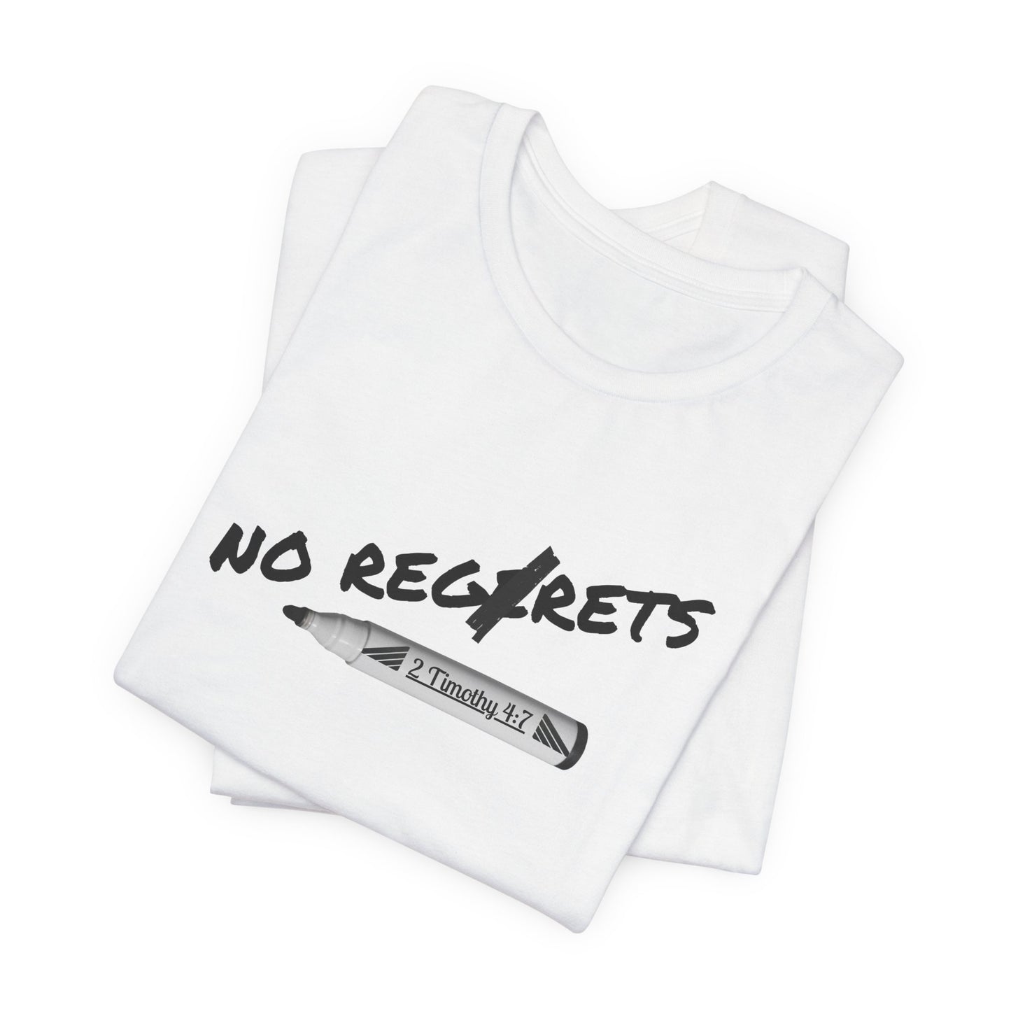 Inspirational Unisex Short Sleeve Tee - No Regrets Design - T-Shirts