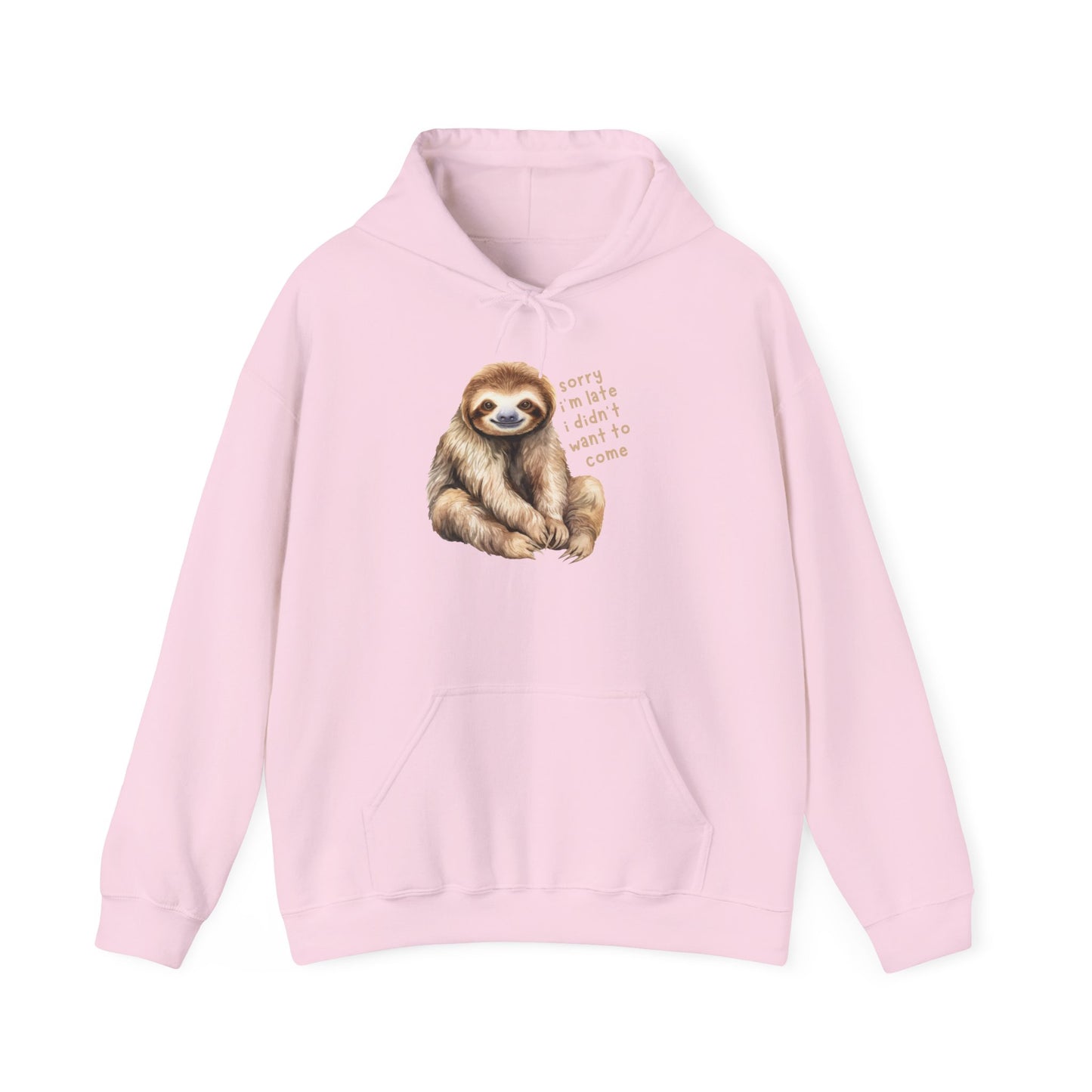 Sloth Hoodie, "Sorry I'm Late.." Sweatshirt, Barnyard Collection, Cozy Pullover, Funny Graphic Jumper, Winter Wear