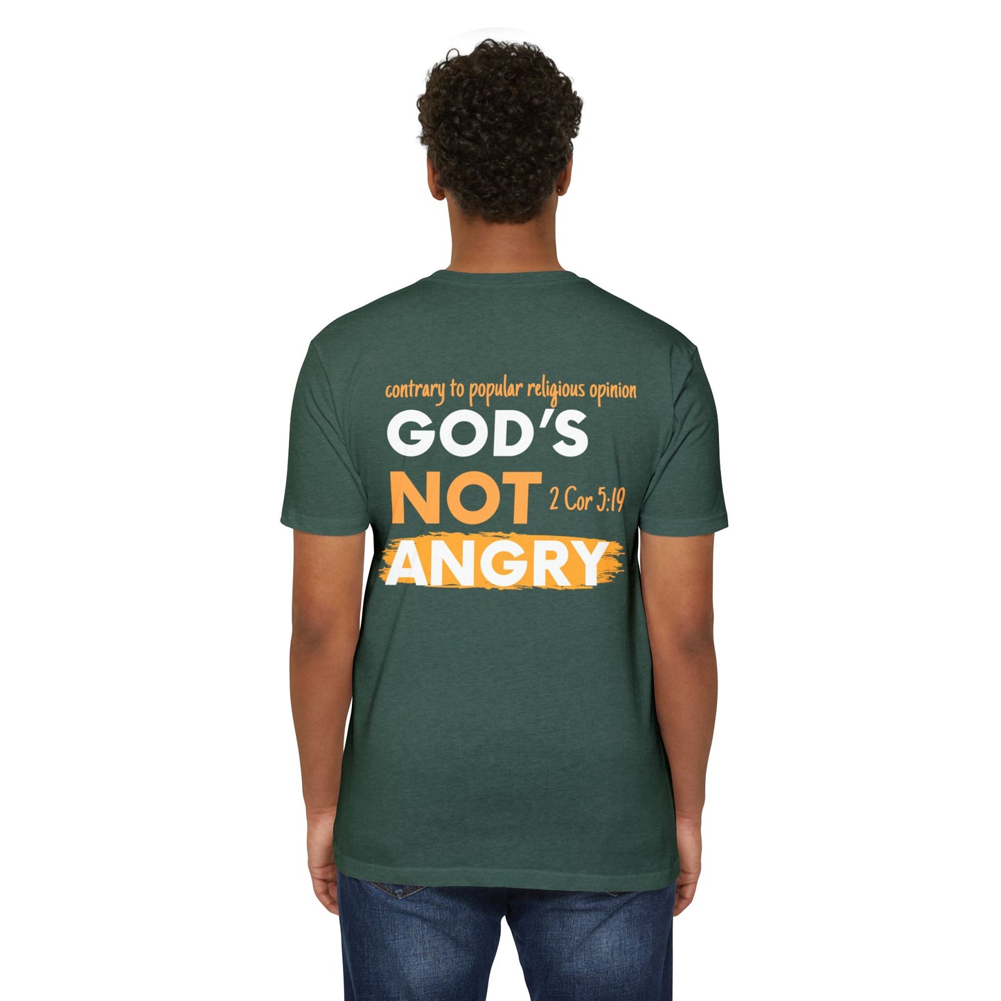 Gods' Not Angry - Front/Back Design - Loud Wear Brand - T-Shirt