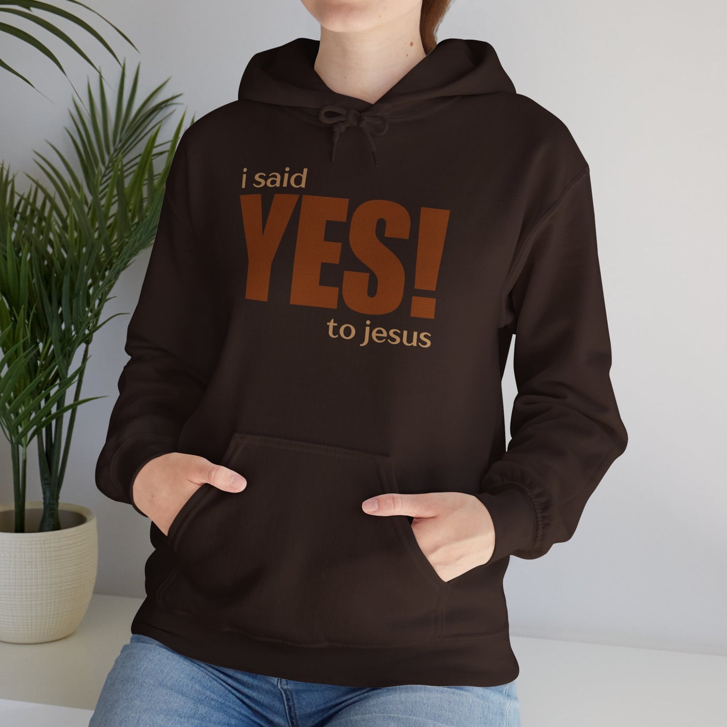Yes to Jesus - Hooded Sweatshirt