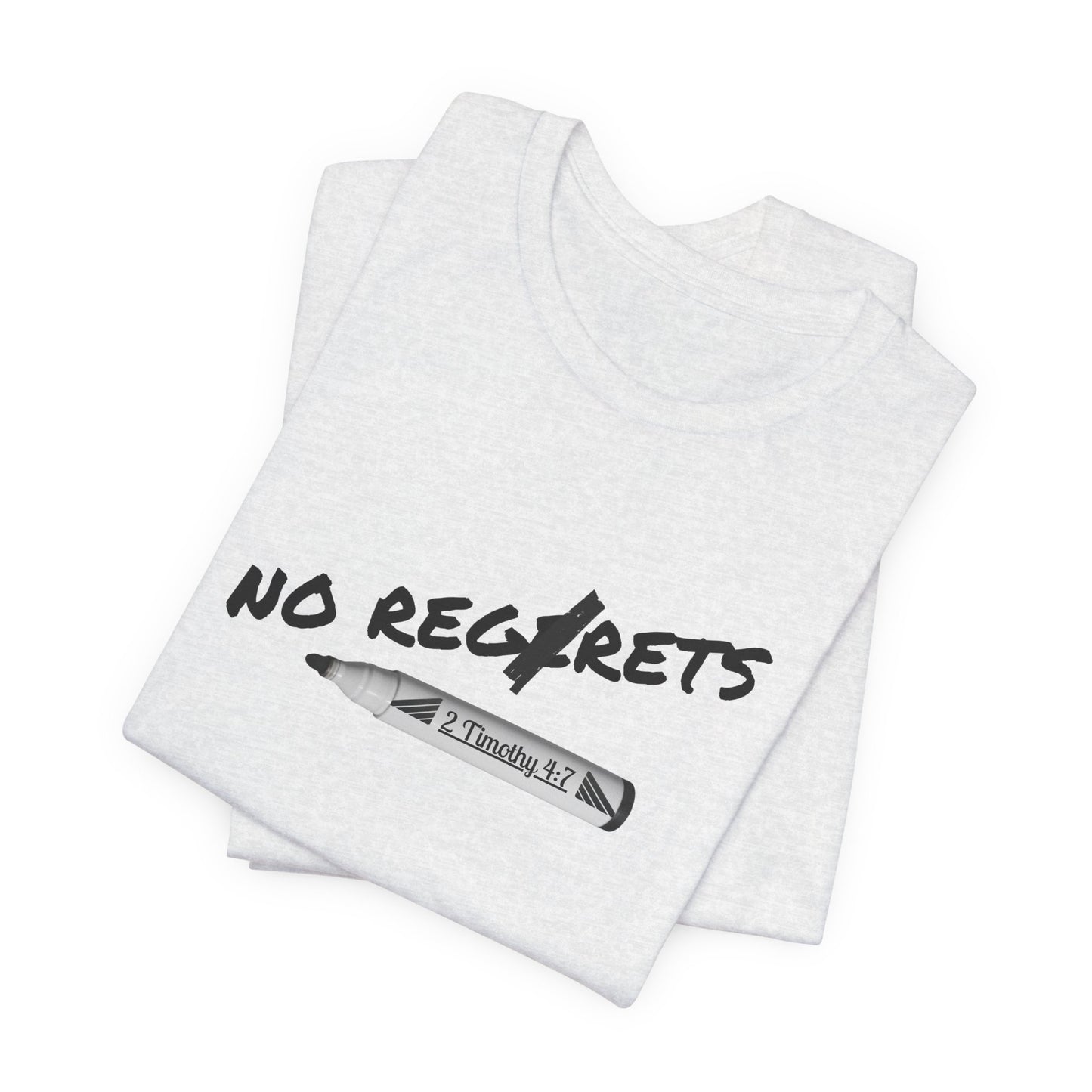 Inspirational Unisex Short Sleeve Tee - No Regrets Design - T-Shirts
