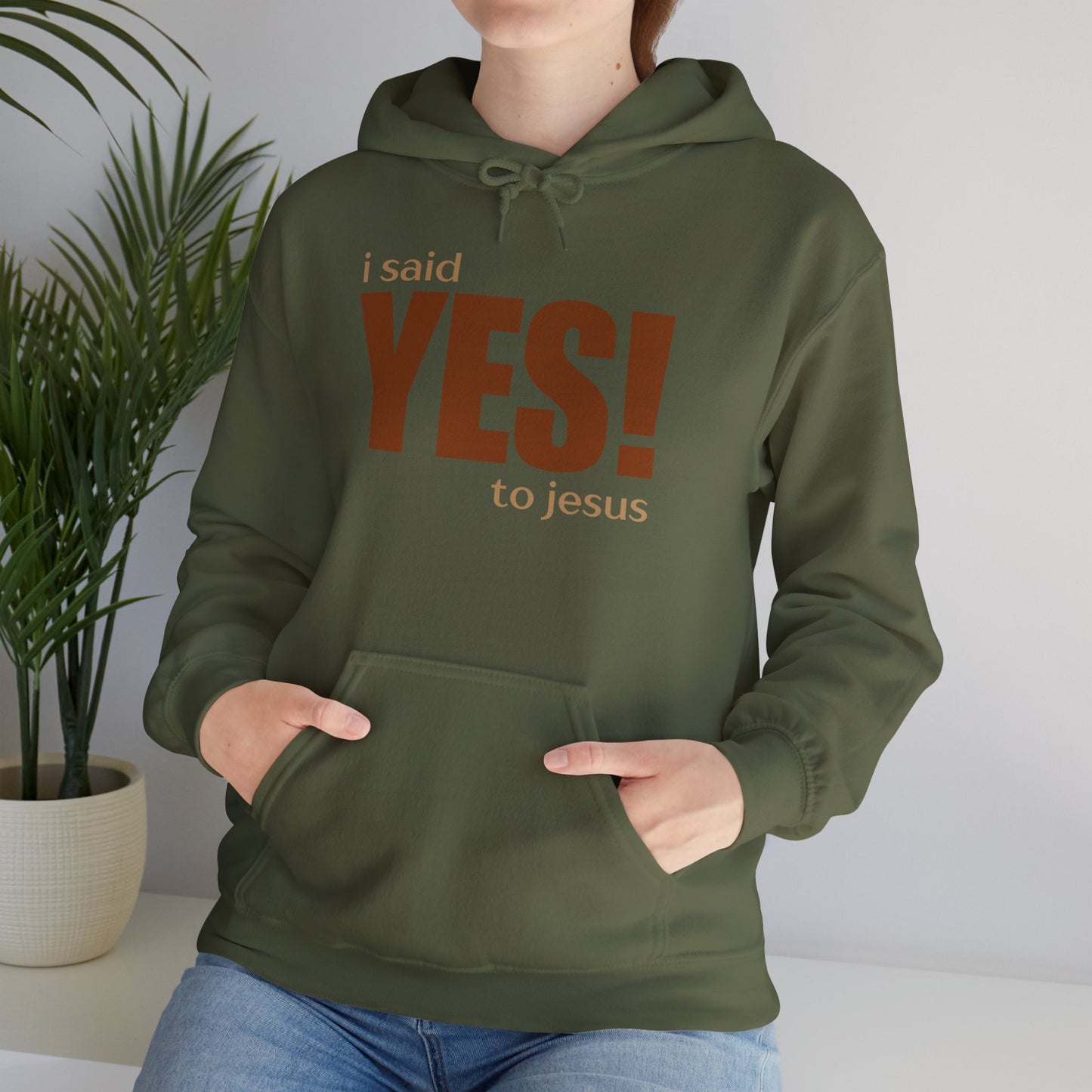 Yes to Jesus - Hooded Sweatshirt