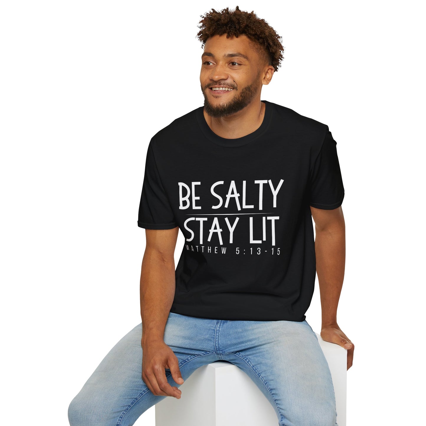 Be Salty Stay Lit - Unisex Softstyle T-Shirt - Vibrant Inspirational Tee