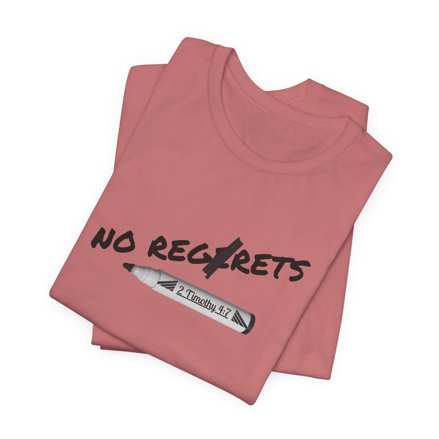Inspirational Unisex Short Sleeve Tee - No Regrets Design - T-Shirts