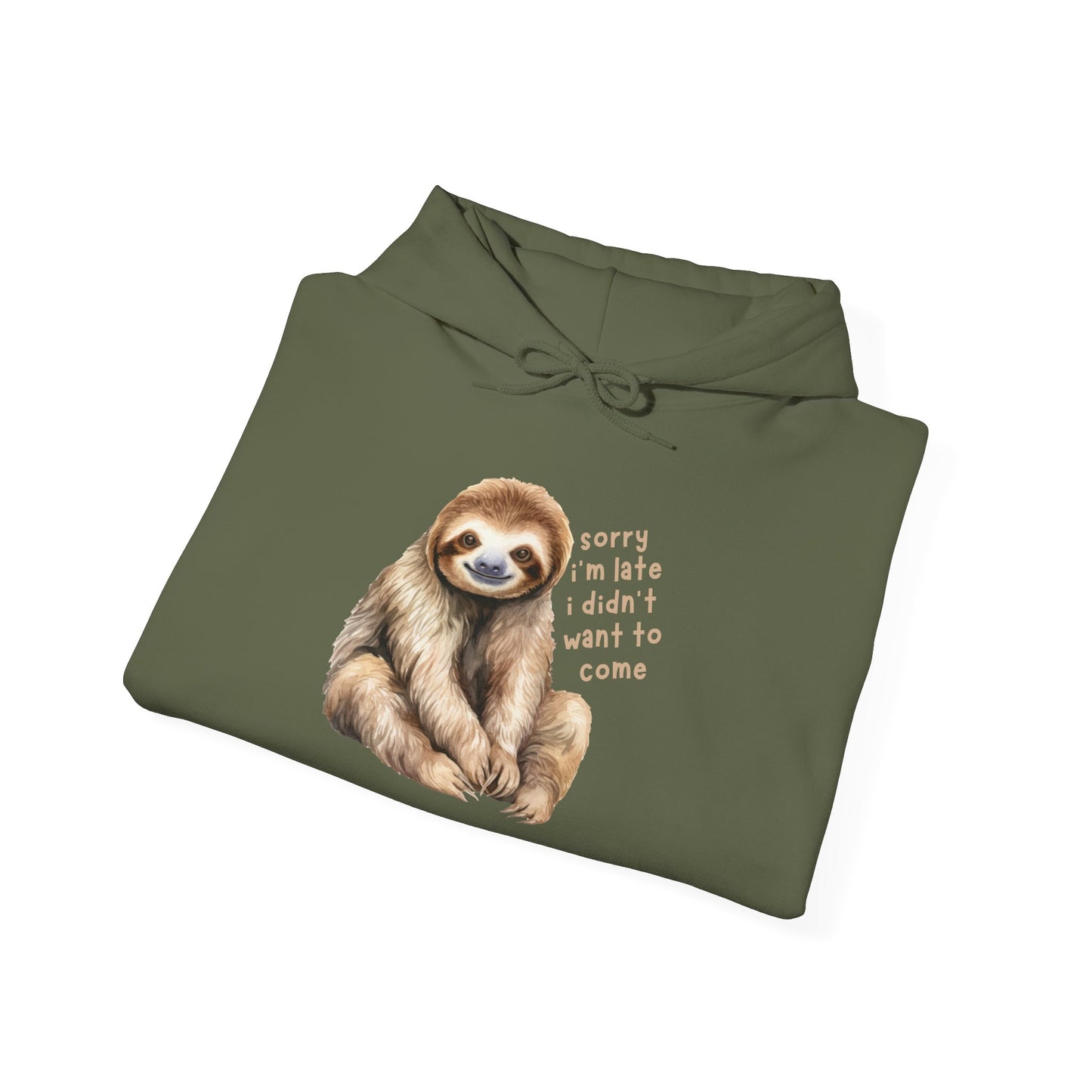 Sloth Hoodie, "Sorry I'm Late.." Sweatshirt, Barnyard Collection, Cozy Pullover, Funny Graphic Jumper, Winter Wear