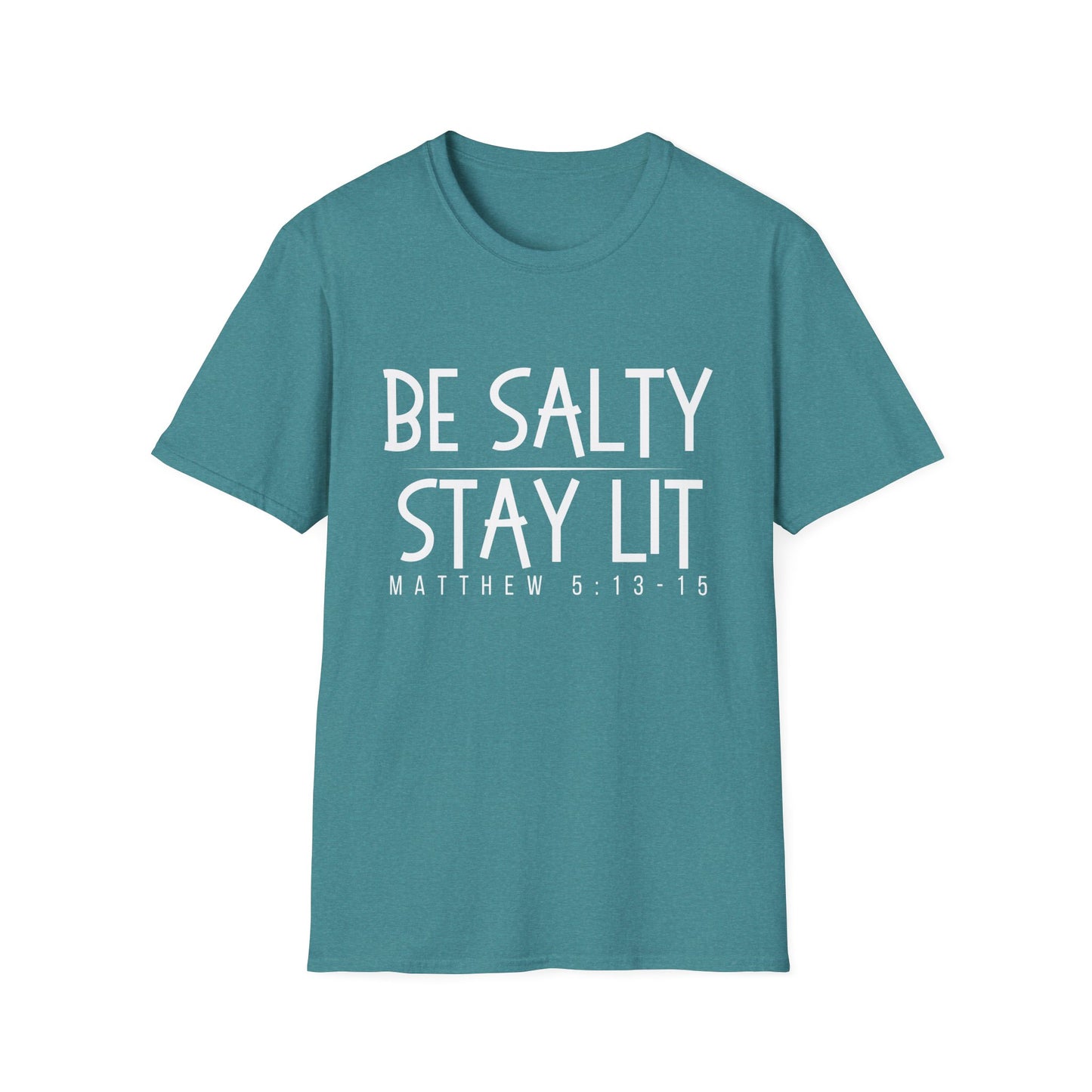 Be Salty Stay Lit - Unisex Softstyle T-Shirt - Vibrant Inspirational Tee