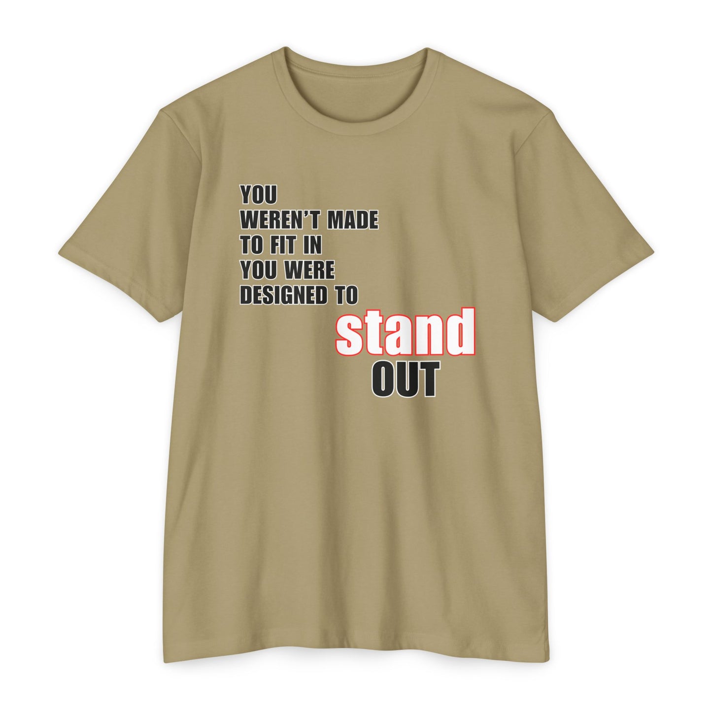 Stand Out - Unisex CVC Jersey T-Shirt - Loud Wear