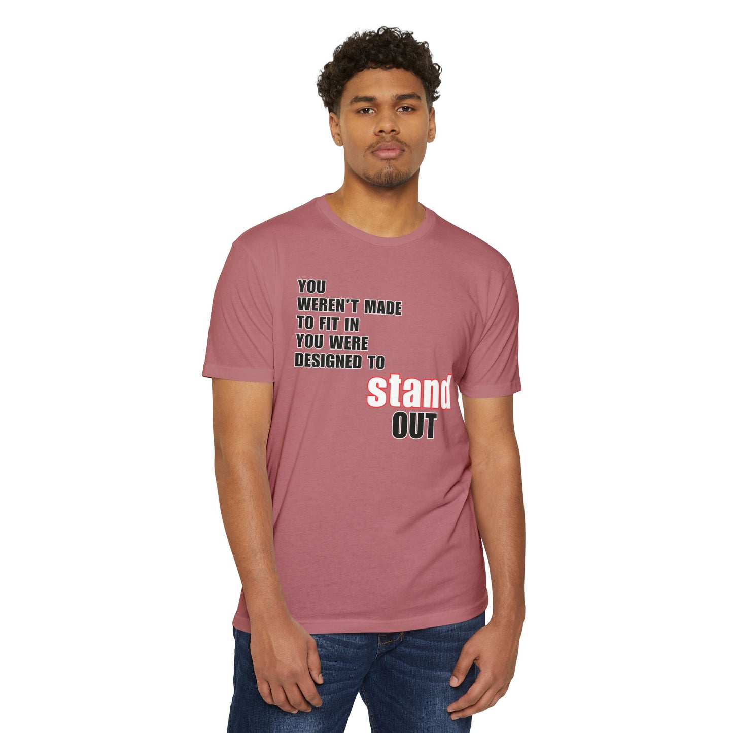 Stand Out - Unisex CVC Jersey T-Shirt - Loud Wear