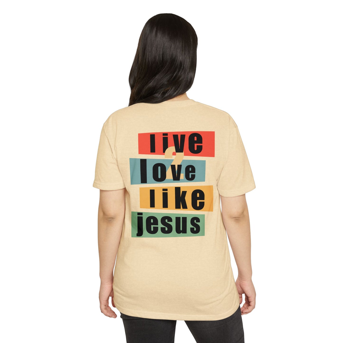 Live 2 Love Like Jesus - Unisex Ultra Cotton Tee - Faith T-Shirt - Faith Apparel