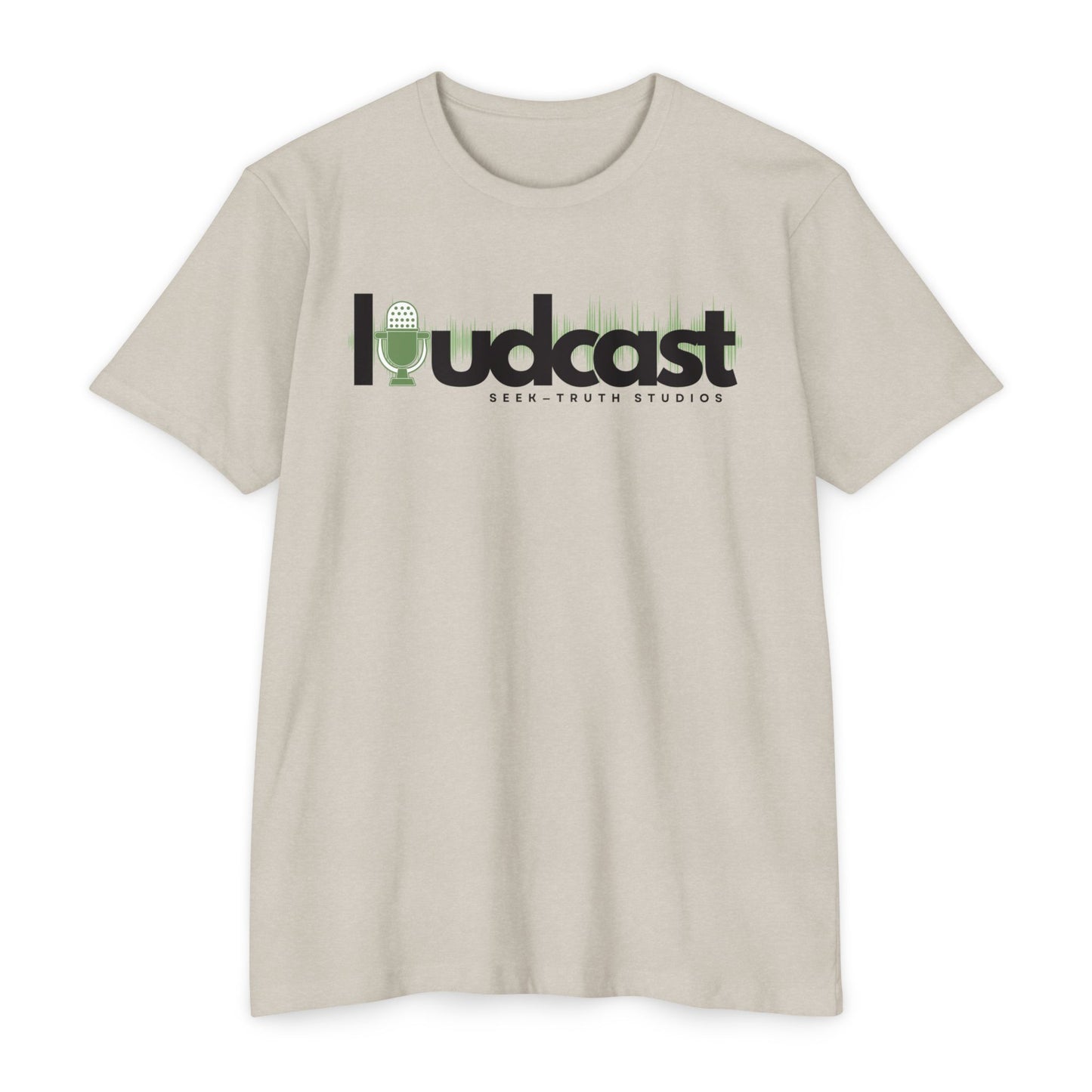 The Loudcast Unisex T-Shirt - Seek Truth Studios - Loud Wear Brand - Casual & Comfortable