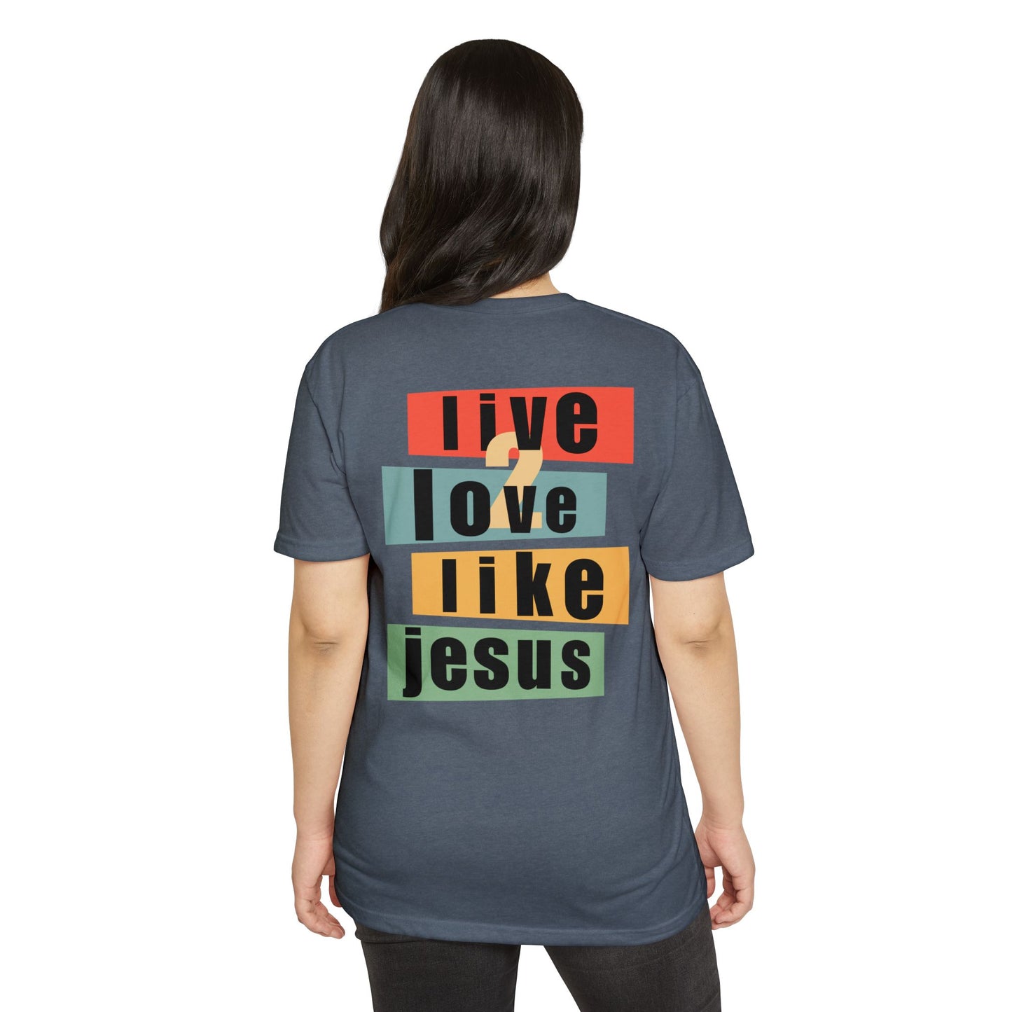 Live 2 Love Like Jesus - Unisex Ultra Cotton Tee - Faith T-Shirt - Faith Apparel