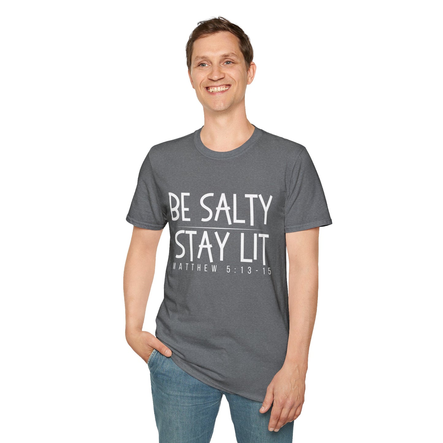 Be Salty Stay Lit - Unisex Softstyle T-Shirt - Vibrant Inspirational Tee