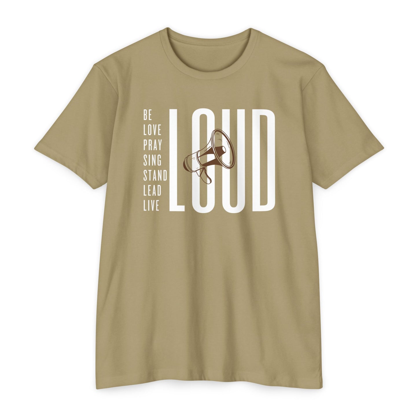 Be 'LOUD' - Unisex CVC Jersey T-Shirt - Loud Wear