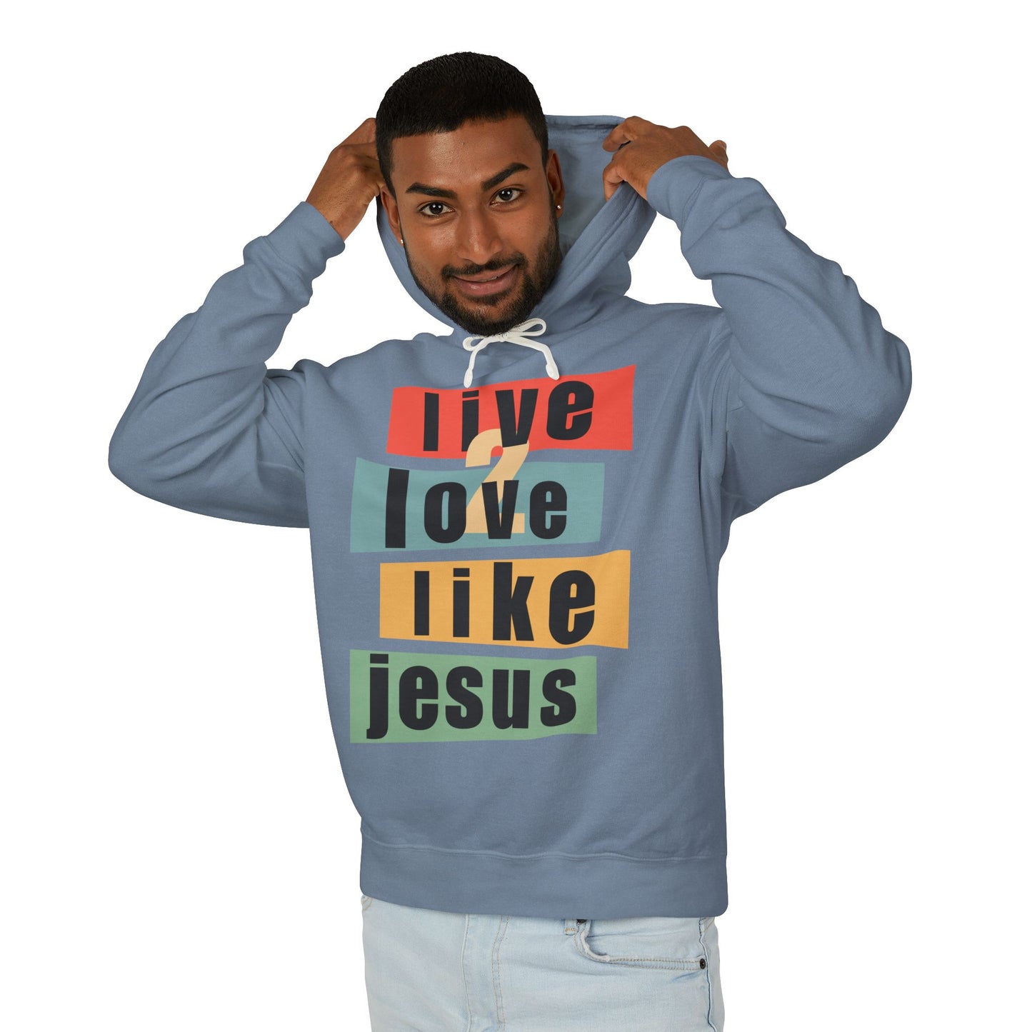 Live 2 Love Like Jesus - Unisex Hooded Sweatshirt - Hoodie