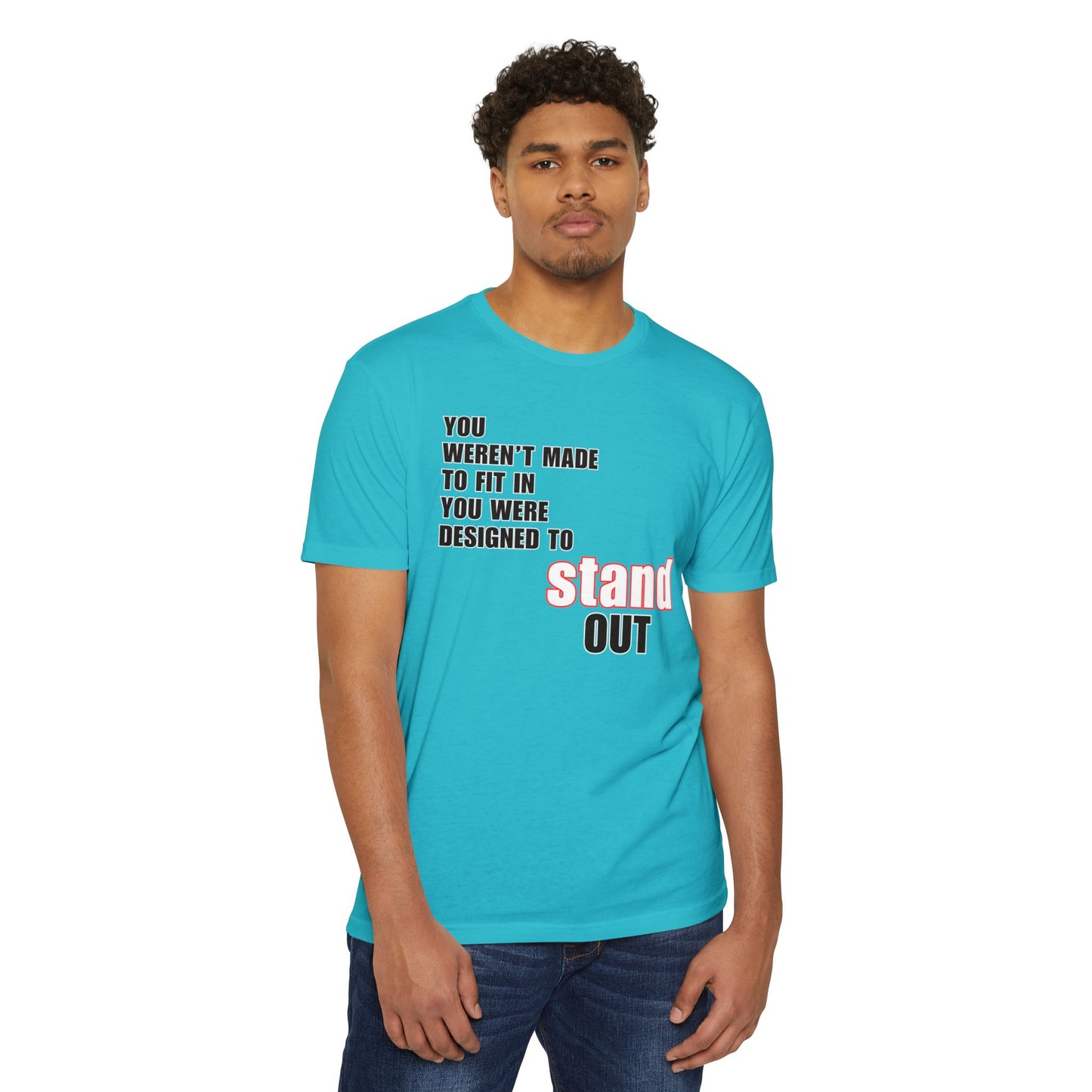 Stand Out - Unisex CVC Jersey T-Shirt - Loud Wear