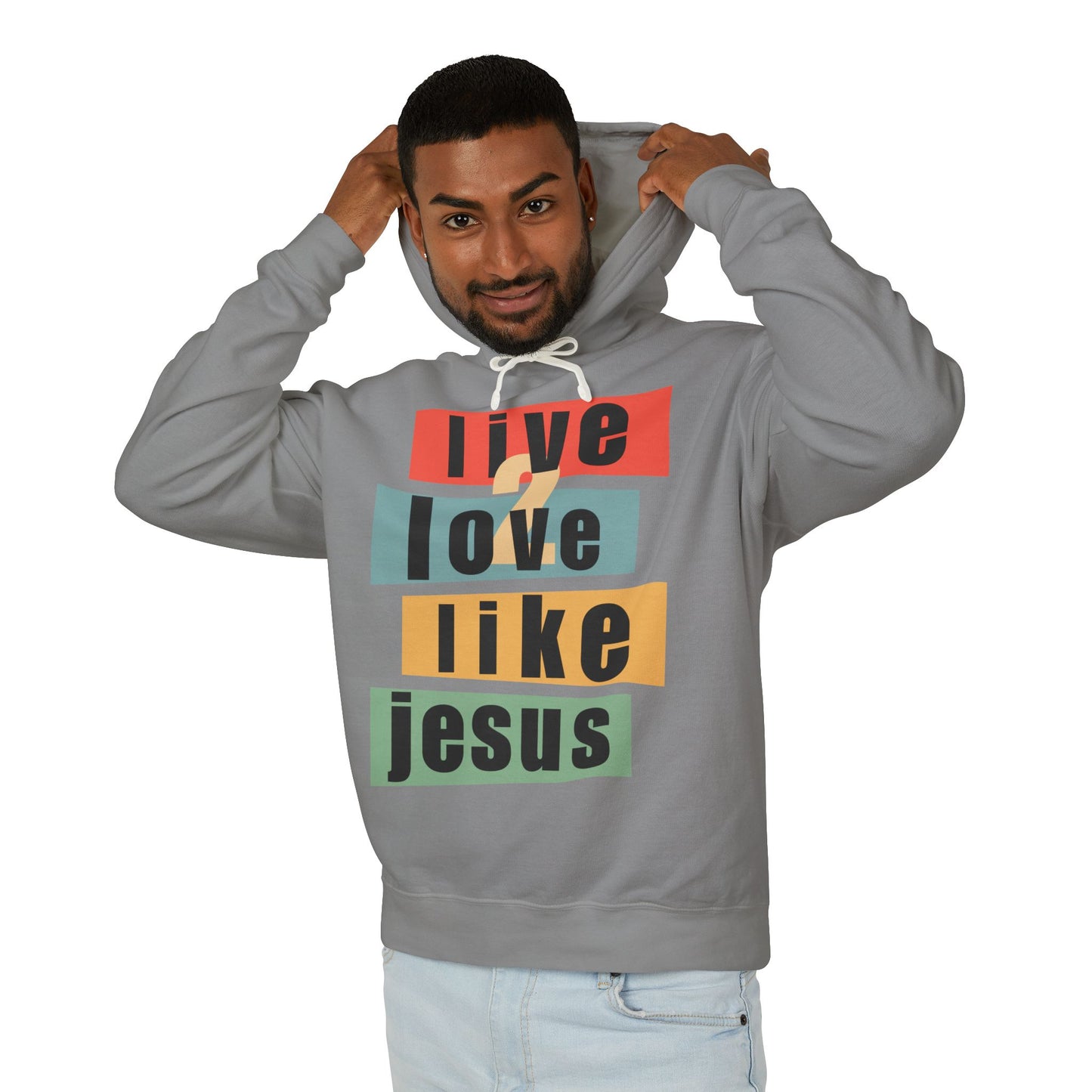 Live 2 Love Like Jesus - Unisex Hooded Sweatshirt - Hoodie