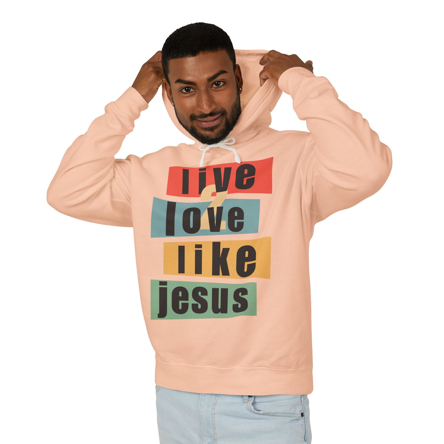 Live 2 Love Like Jesus - Unisex Hooded Sweatshirt - Hoodie