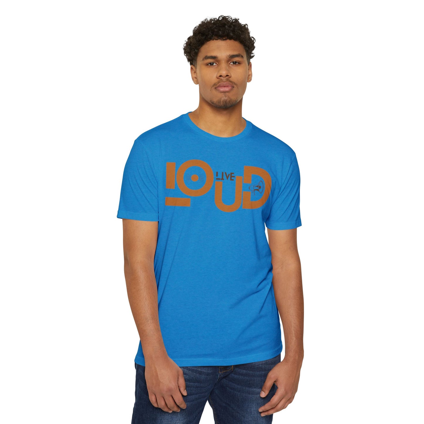 Live Loud - Unisex CVC Jersey T-Shirt - LOUD WEAR -