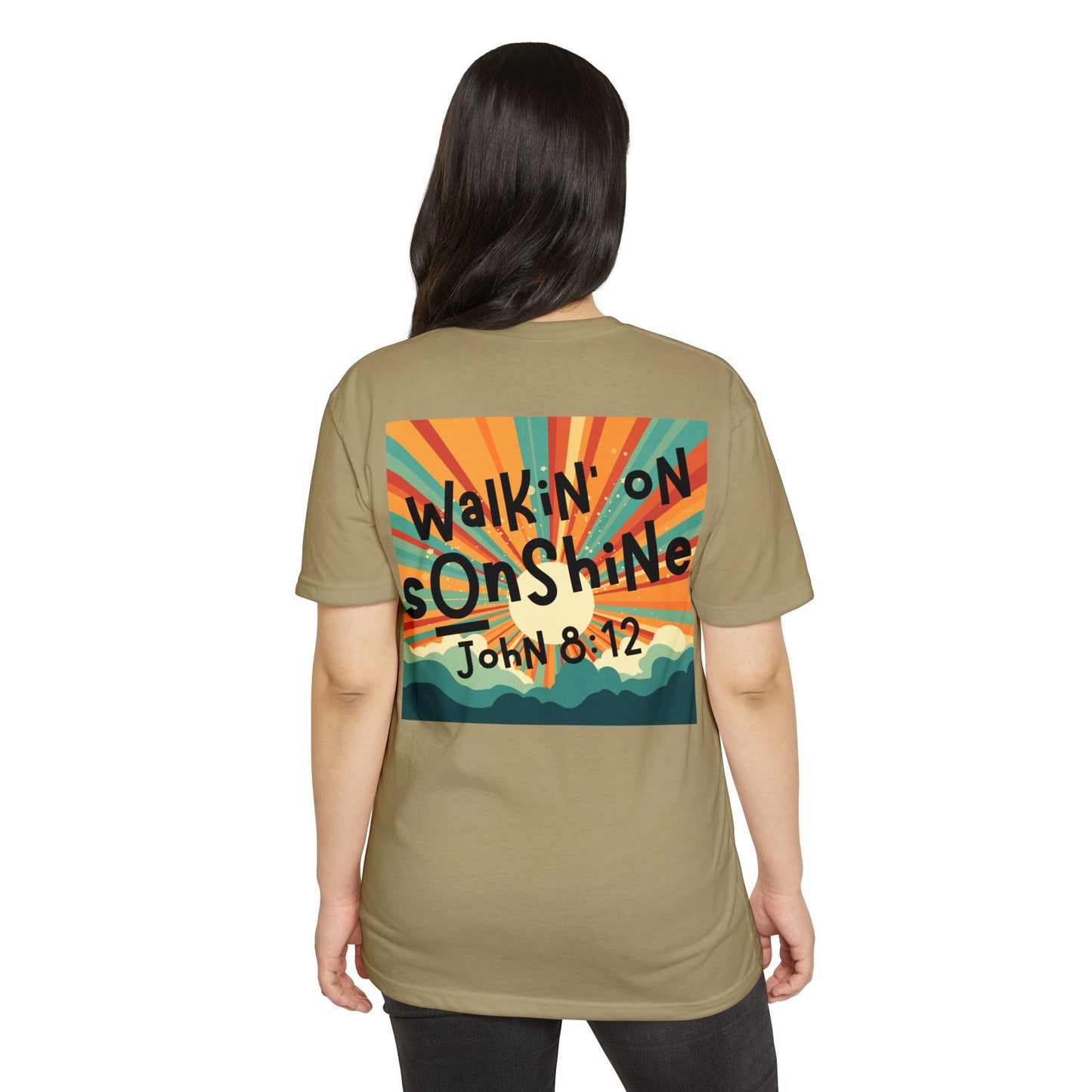 Walkin' on Sunshine - T-Shirt - Faith Apparel - Loud Wear Brand - Unisex CVC Jersey T-Shirts