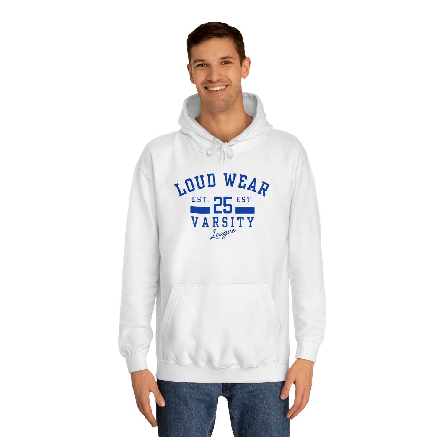 Loud Wear Varsity College - PREFERRED Hoodie