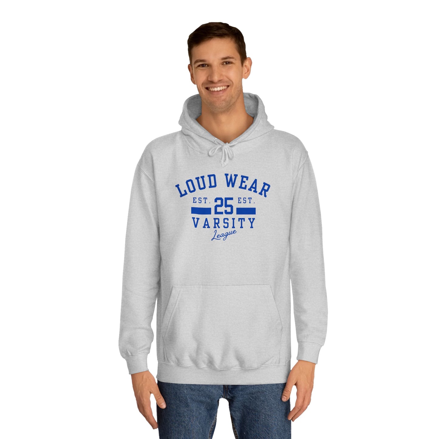 Loud Wear Varsity College - PREFERRED Hoodie