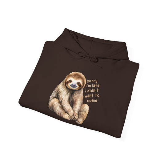 Sloth Hoodie, "Sorry I'm Late.." Sweatshirt, Barnyard Collection, Cozy Pullover, Funny Graphic Jumper, Winter Wear